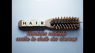 Remède naturel pour chute de cheveux Traitement efficace [upl. by Nitfa848]