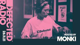 Defected Radio Show Hosted by Monki  261121 [upl. by Armat]