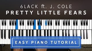 6lack ft J Cole  Pretty Little Fears EASY PIANO TUTORIAL [upl. by Nrojb498]