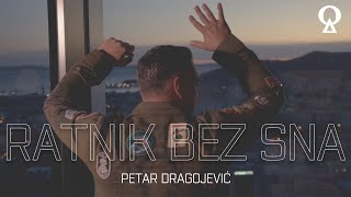 Ratnik bez sna  Petar Dragojević  official video [upl. by Barolet48]