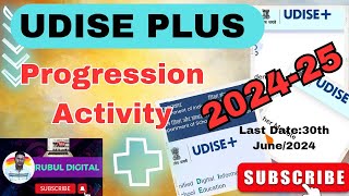 UDISE PLUS 202425 PROGRESSION ACTIVITYHow To Complete Student Module in UDISE PLUS [upl. by Assilac]