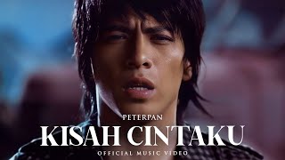 Peterpan  Kisah Cintaku Official Music Video [upl. by Anileba]