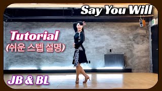 Say You Will LinedanceJanice KimTutorialBosson매력적인음악의초중급 [upl. by Nohsed]