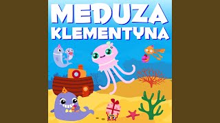 Meduza Klementyna [upl. by Scornik]