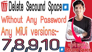 How To Delete Second Space Without Password  How to change second space password Mi Second space [upl. by Neram]