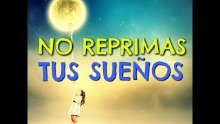 NO REPRIMAS TUS SUEÑOS  Reflexiones Cristianas Para Jovenes  PA40 [upl. by Illehs]