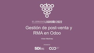 Gestión de post venta y RMA en Odoo [upl. by Stroup505]