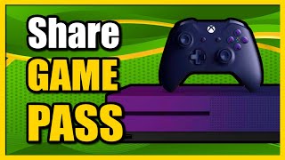 How to Share Game Pass with Other Accounts on Xbox One Easy Tutorial [upl. by Hoo]