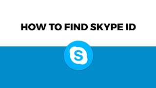 How to find Skype ID Easy Method [upl. by Keelin611]