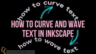 The Easy Way to Curve Text in Inkscape [upl. by Nibor722]