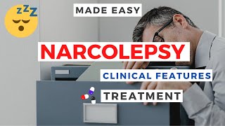 Narcolepsy  Clinical Features and Treatment  Sleep Disorders [upl. by Kammerer28]