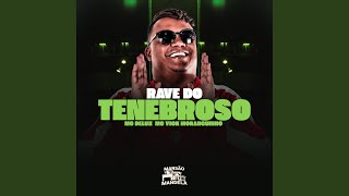 Rave do Tenebroso [upl. by Czarra]