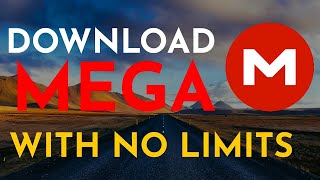 How to Download MEGA Files Without Limits 2023 [upl. by Namsaj]