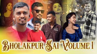 Bholakpur Sai Volume 1 Song Singer Composer AClement [upl. by Edalb]