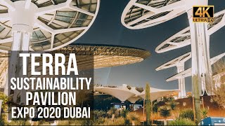 4K Terra the Sustainability Pavilion Expo 2020 Dubai  Beautiful Dubai Expo 2020 Walk Tour [upl. by Engelhart]