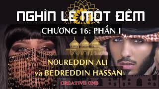 Nghìn Lẻ Một Đêm Noureddin Ali và Bedreddin Hassan [upl. by Yadsnil]