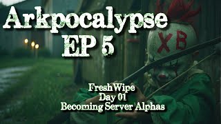 How We Become Alphas on Arkpocalypse  AnXieTy ArkPoc Ep5 [upl. by Schriever]