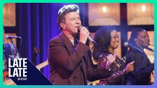 Never Gonna Give You Up  Rick Astley Live on The Late Late Show [upl. by Weatherley174]