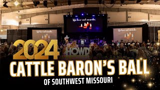 2024 Cattle Barons Ball of Southwest Missouri [upl. by Ty]