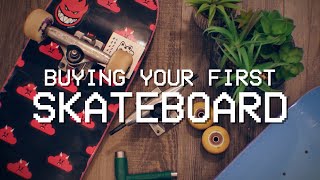 Choosing Your First Skateboard  The Complete Setup [upl. by Erlin653]