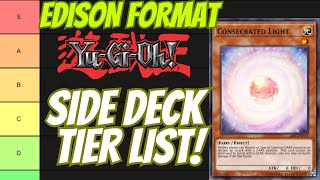 Edison Format July 2024 SIDE DECK TIER LIST [upl. by Nosille]