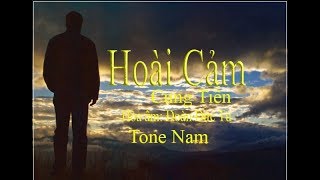 karaoke Hoài Cảm tone Nam🎤 [upl. by Ardnama]