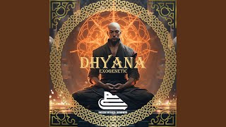 Dhyana Extended Mix [upl. by Asiuqram106]