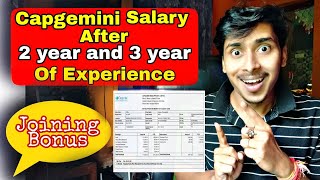 Capgemini Salary After 2 Years Experience  Capgemini Salary After 3 Years  Joining Bonus  CTC [upl. by Kinemod]