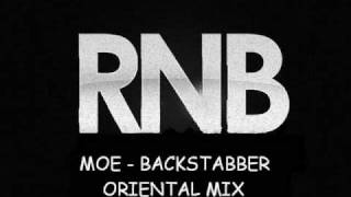 Moe  Backstabber Oriental Mix [upl. by Nyladgam]