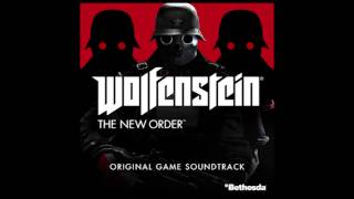 17 Prototype  Wolfenstein The New Order Soundtrack [upl. by Pamella]