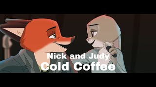 Cold Coffe ► Nick and Judy quotReturn to Zootopiaquot  song [upl. by Krishnah]