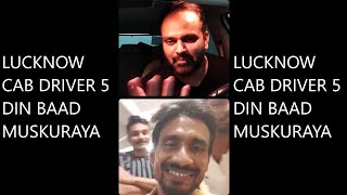 Lucknow Cab Driver Finally Muskuraya RjPurab [upl. by Corrianne]