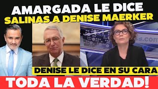 AMARGADA le dice Salinas Pliego Denise Maerker por CRITICARLO [upl. by Gassman45]