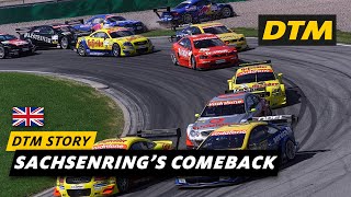 Sachsenrings glorious comeback  DTM Story [upl. by Roberto278]