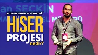 Ekonomi Bakanlığı Destekleri  HİSER Projesi Nedir [upl. by Kaylee]