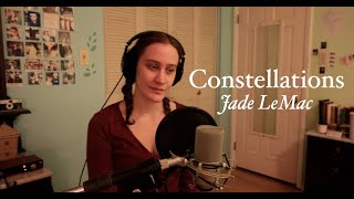 Jade LeMac  Constellations Cover [upl. by Aneres]