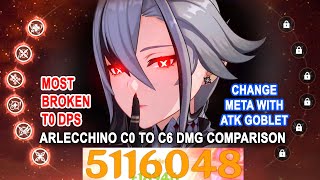 Arlecchino C0 to C6 DMG Comparison  5M DMG Nuke Showcase  Change Meta with Atk Goblet [upl. by Anen854]