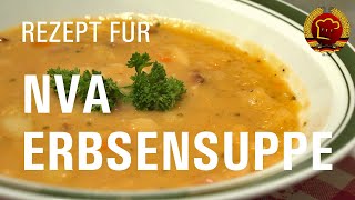 Kult  Erbseneintopf Feldsuppe nach original DDR Rezept der NVA zum selber kochen [upl. by Eddra623]