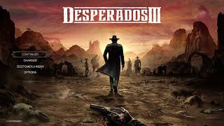 DESPERADOS 3 [upl. by Arnie]