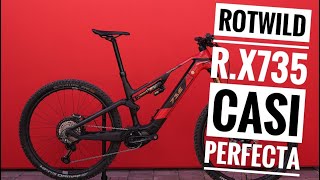 Rotwild RX735 CON MENOS DE 212KG LO MAS TOP E BIKES CASI PERFECTA EBIKE eMTB [upl. by Albur]