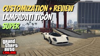 Customization And Review Lampadati Tigon  Super Car [upl. by Sefton]