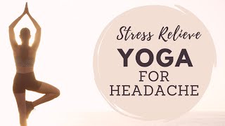 Yoga for Headache Relief  10 min practice to relieve headaches and migraines  keshariyog yoga [upl. by Sadye]