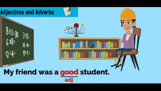 Adjectives and Adverbs [upl. by Enetsirhc]