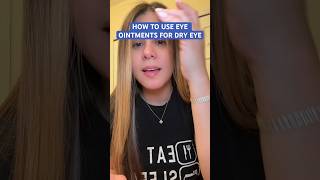 How to apply eye ointment eyedoctor eyes dryeye byedryeyes howto [upl. by Phemia68]