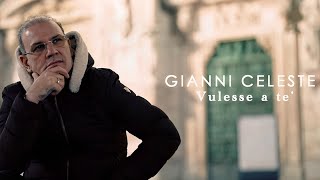 Gianni Celeste  Vulesse a te Video Ufficiale 2023 [upl. by Haerdna]