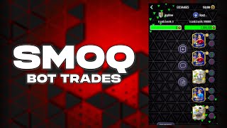 HOW TO GET BOT TRADES IN SMOQ 24 UNLIMITED PLAYERS amp COINS [upl. by Lav]