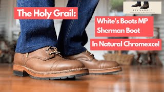 Reviewing Whites MP Sherman Boots in Natural Chromexcel  Toe Caps and Half Lug Soles [upl. by Bela]