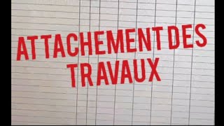 Attachement des travaux [upl. by Lynde]