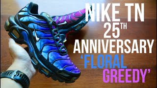 Nike Air Max Plus TN Tuned 25th Anniversary Floral Greedy Fireberry Unboxing  By L1M [upl. by Erialc44]