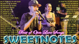 NONSTOP NEW PLAYLIST 2024💖SWEETNOTES MUSIC💖LOVE SONG MEDLEY💖SWEETNOTES LIVE With lyrics [upl. by Ebba]